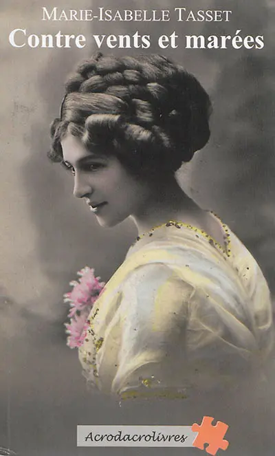 Contre vents et marées