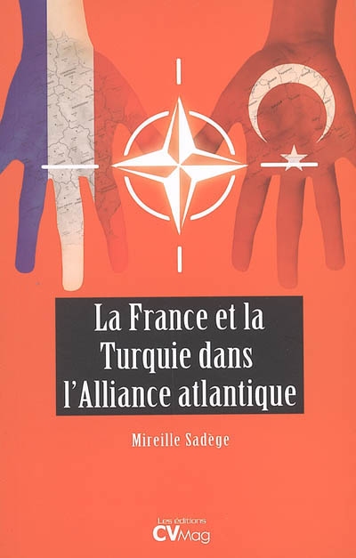 La France et la Turquie dans l'Alliance atlantique