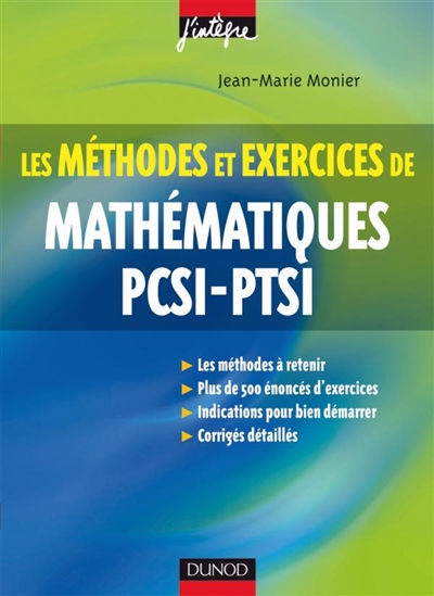 Les méthodes et exercices de mathématiques PCSI-PTSI