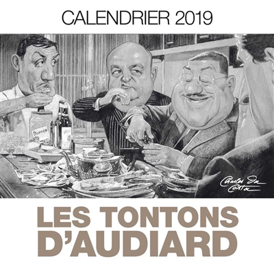 Les tontons d'Audiard : calendrier 2019