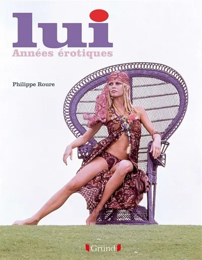 Lui : années érotiques