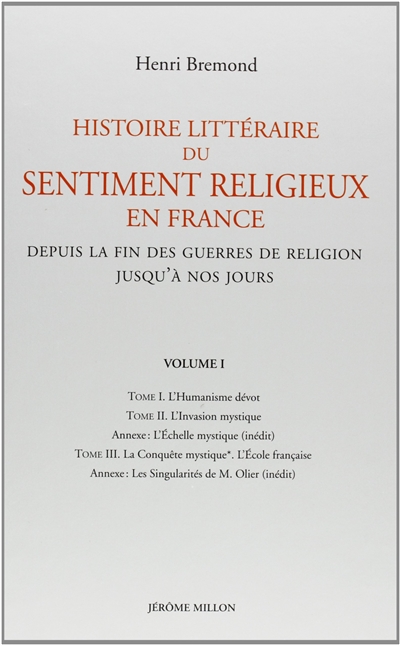 Histoire littéraire du sentiment religieux en France : depuis la fin des guerres de religion jusqu'à nos jours