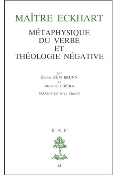 Maitre Eckhart : métaphysique du verbe et théologie négative