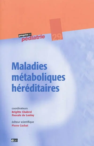 Maladies métaboliques héréditaires
