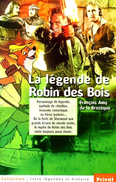 La légende de Robin des bois