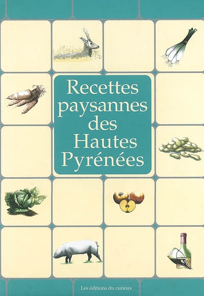 Recettes paysannes des Hautes-Pyrénées