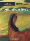 Comme un livre, CP-CE1, cycle 2 niveaux 2 et 3 : livre de l'élève