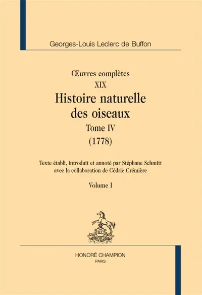 Oeuvres complètes. Vol. 19. Histoire naturelle des oiseaux. Vol. 4. 1778