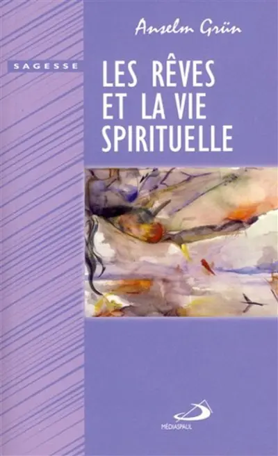 Les rêves et la vie spirituelle