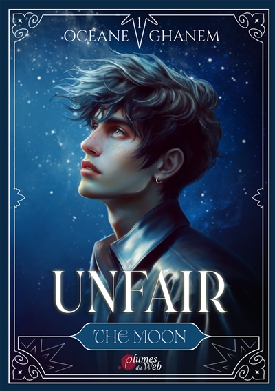 Unfair, tome 1 : The moon