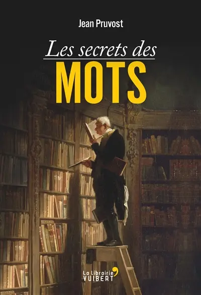 Les secrets des mots
