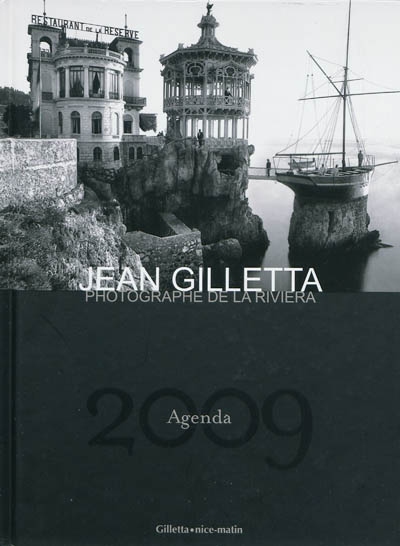 Jean Gilletta, photographe de la Riviera : agenda 2009