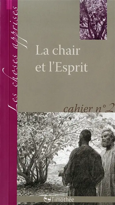 La chair et l'esprit