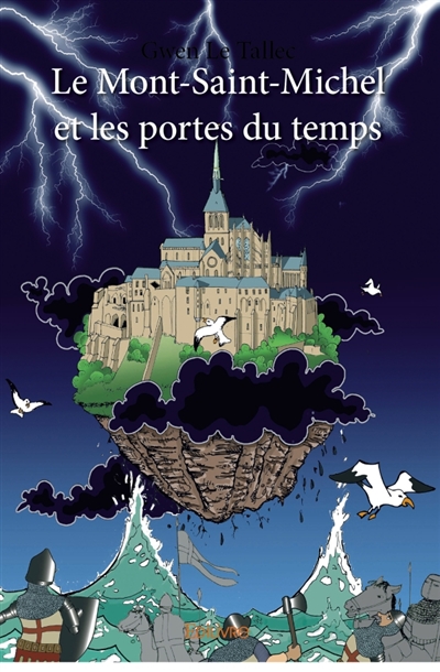 Le Mont-Saint-Michel et les...