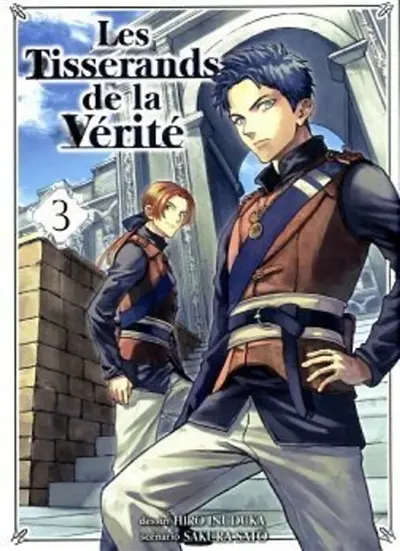 Les tisserands de la vérité. Vol. 3
