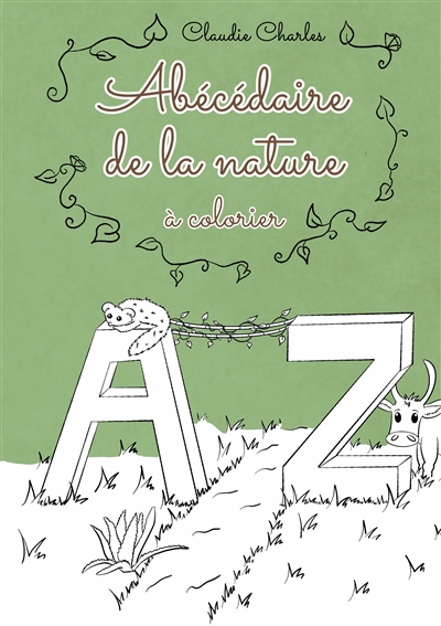 Abécédaire de la nature à...