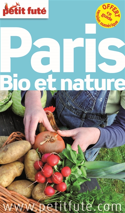 Paris bio et nature : 2014-2015