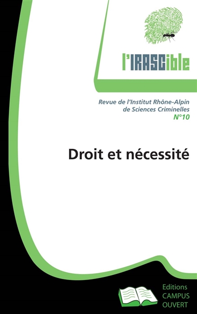 IRASCible (L'), n° 10. Droit et nécessité