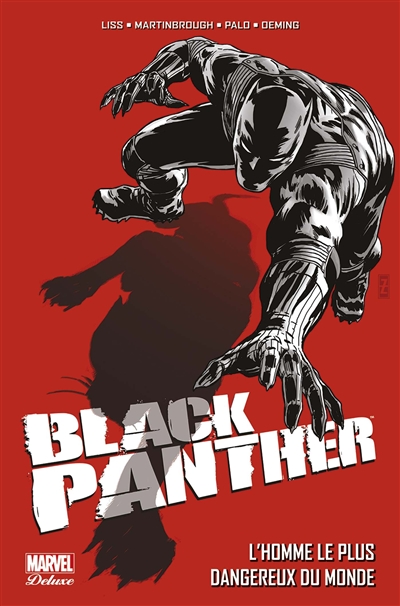 Black Panther. L'homme le plus dangereux du monde