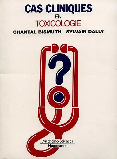 Cas cliniques en toxicologie