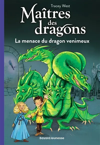 Maîtres des dragons. Vol. 5. La menace du dragon venimeux