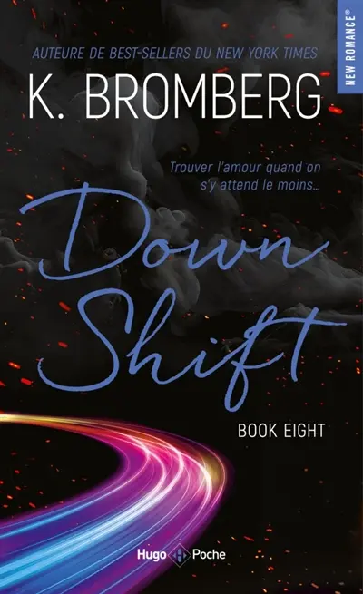 Driven. Vol. 8. Down shift