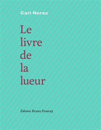 Le livre de la lueur