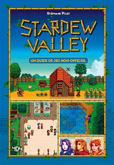 Stardew Valley : un guide de jeu non-officiel