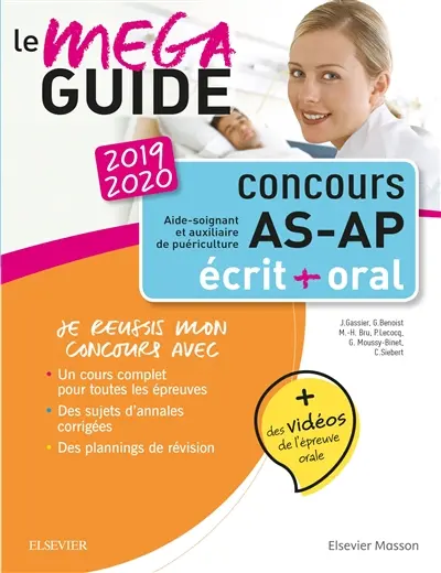 Concours AS-AP aide-soignant et auxiliaire de puériculture 2019-2020 : le méga-guide : écrit + oral