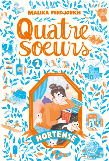 Quatre soeurs. Vol. 2. Hortense