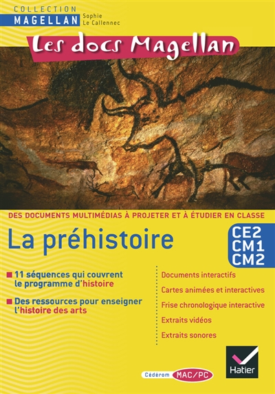La préhistoire, Les docs Magellan, CE2 CM1 CM2 : cédérom