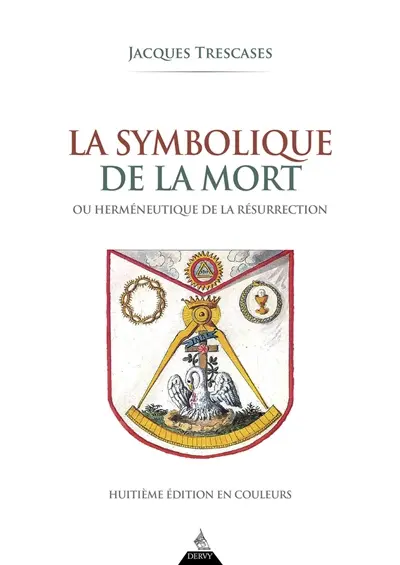 La symbolique de la mort ou Herméneutique de la résurrection