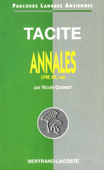 Tacite, Annales L. XIV, I-XXII