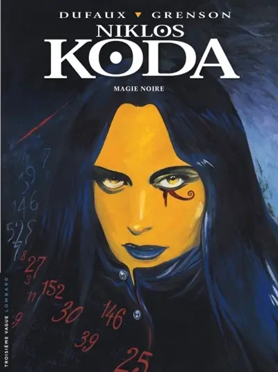 Niklos Koda. Vol. 6. Magie noire