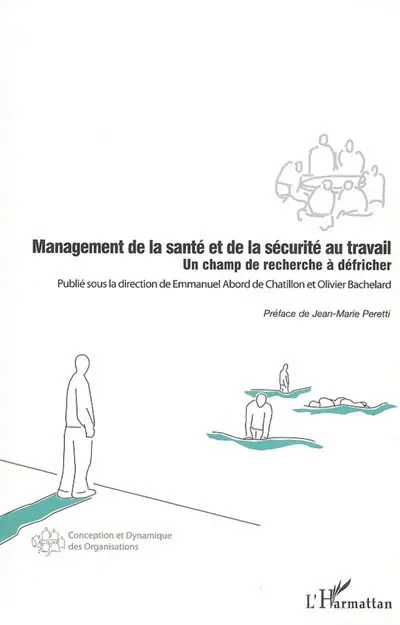 Management de la santé et de la sécurité au travail : un champ de recherche à défricher
