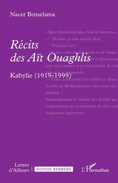 Récits des Aït Ouaghlis : Kabylie (1919-1999)
