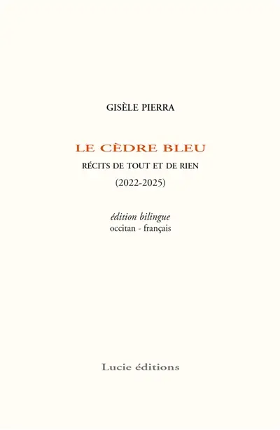 Le cèdre bleu Le cèdre bleu