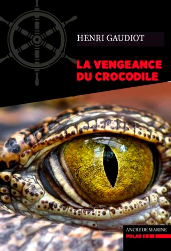 la vengeance du crocodile