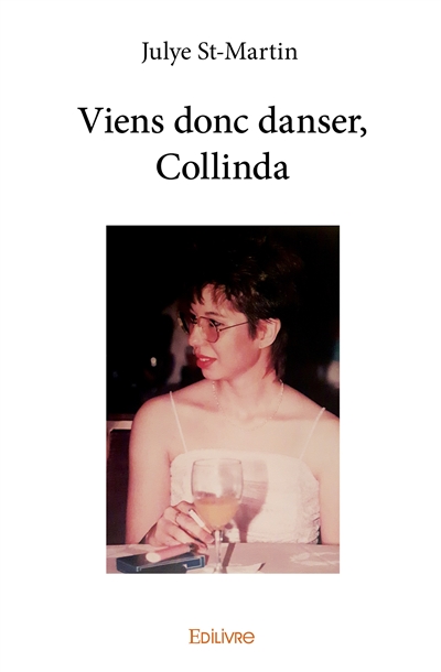 Viens donc danser, collinda