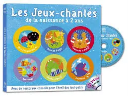 Les jeux-chantés : de la naissance à 2 ans...