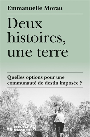 Deux histoires, une terre :...