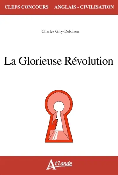 La Glorieuse Révolution