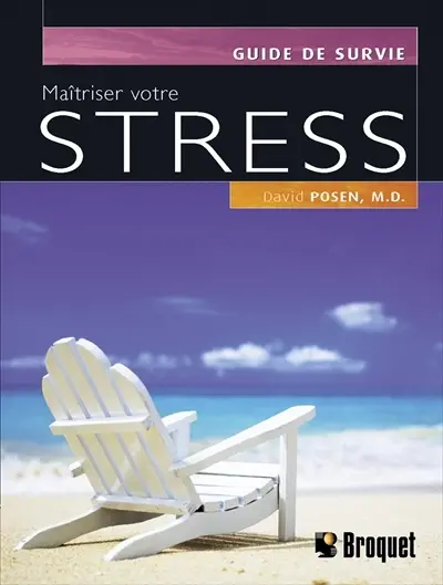 Maîtriser votre stress