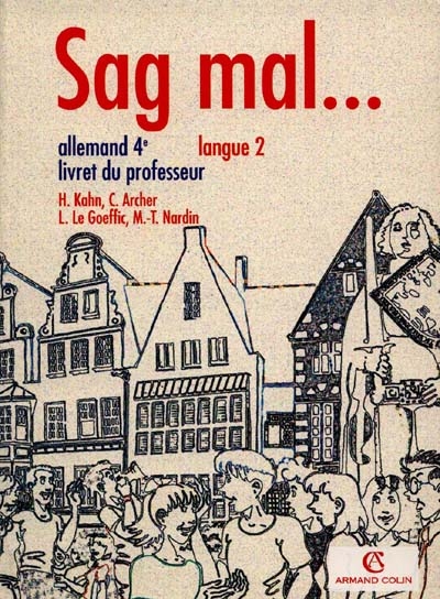 Sag mal... : allemand 4e, langue 2, livret du professeur