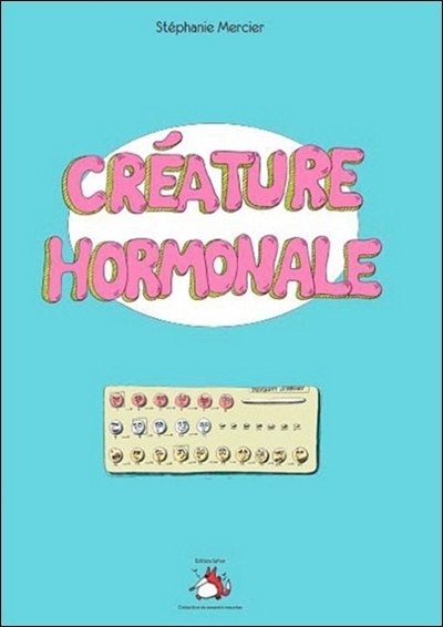 Créature hormonale
