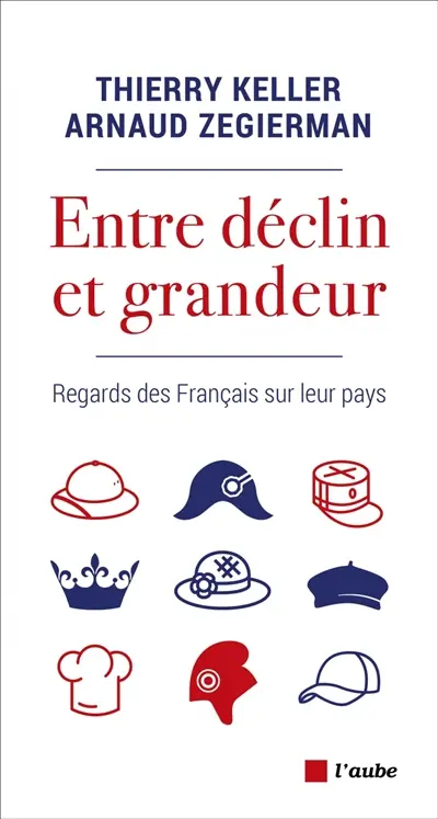 Entre déclin et grandeur : regards des Français sur leur pays