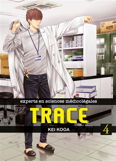 Trace : experts en sciences médicolégales. Vol. 4