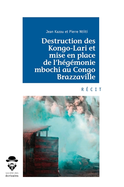 Destruction des kongo lari...