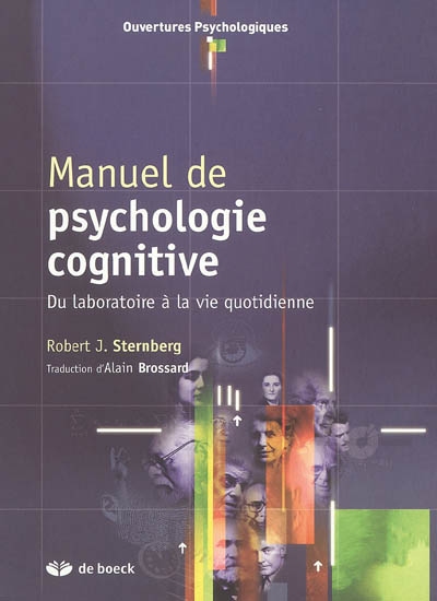 Manuel de psychologie cognitive : du laboratoire à la vie quotidienne