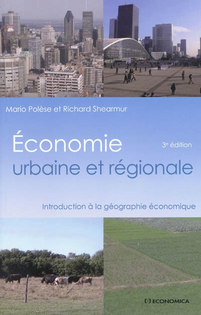 Economie urbaine et régionale : introduction à la géographie économique